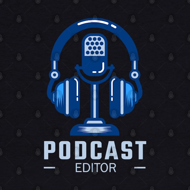 Podcast Editor by 1pic1treat